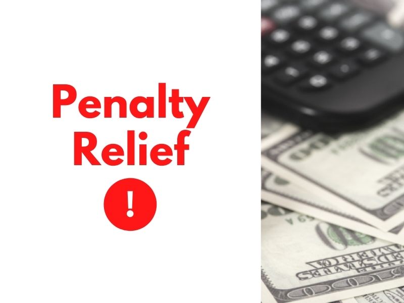 How the IRS Adds Insult to Injury for Four Corners, FL Taxpayers & How to Get Penalty Relief